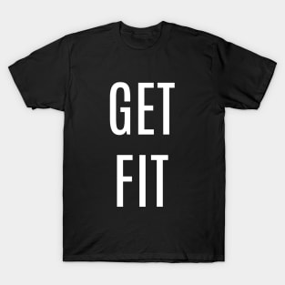 Get Fit T-Shirt